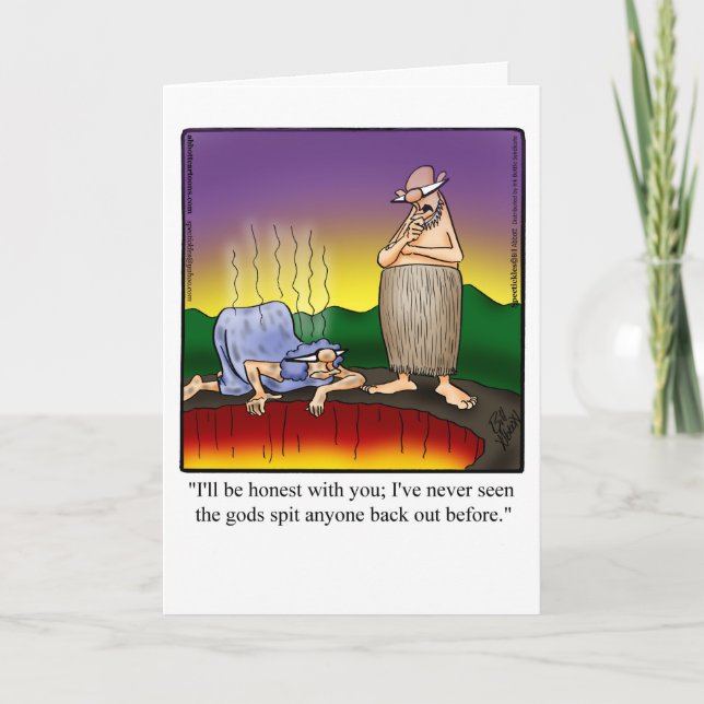 Funny Encouragement Humour Greeting Card (Front)