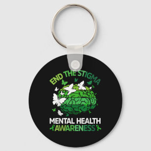 Funny End The Stigma Mental Health Awareness Green Key Ring