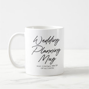 Funny Engagement Wedding Planning Mug Future Mrs