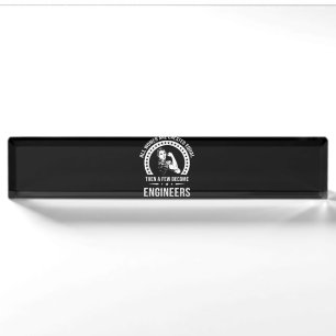 Funny Engineer For All Women Are Created Equal Nameplate