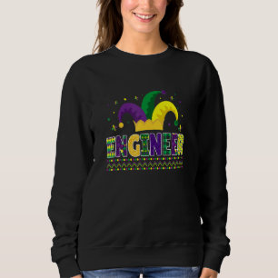Funny Engineer Mardigras Cute Engineer Sweatshirt