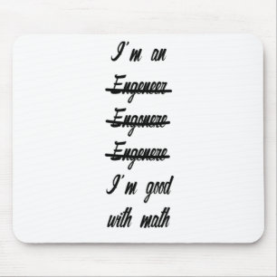 Funny Engineer Mouse Pad