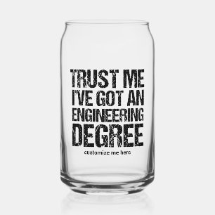 Funny Engineering Graduation Custom Engineer Can Glass