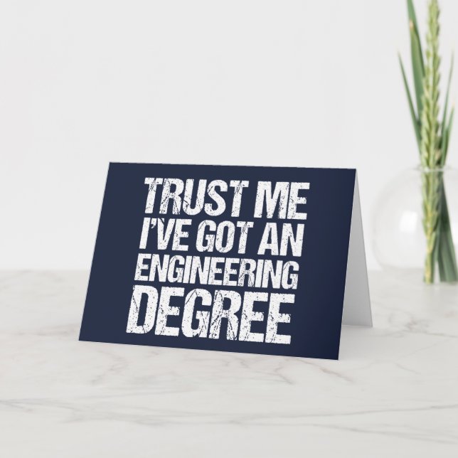 Funny Engineering Graduation Engineer Degree Blue Card (Front)