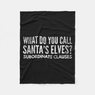 Funny Englieacher About Grammar And Christmas Fleece Blanket