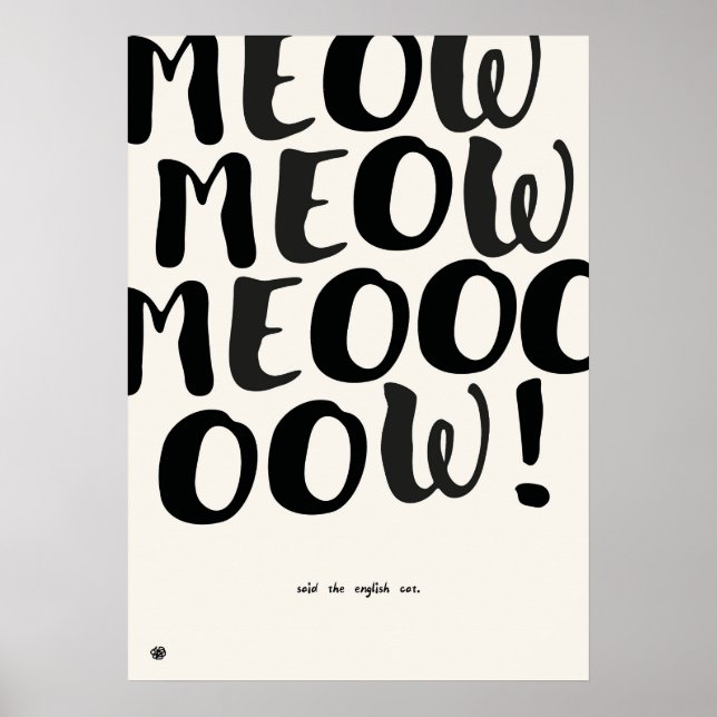 Funny English Cat Quote Art Print (Front)