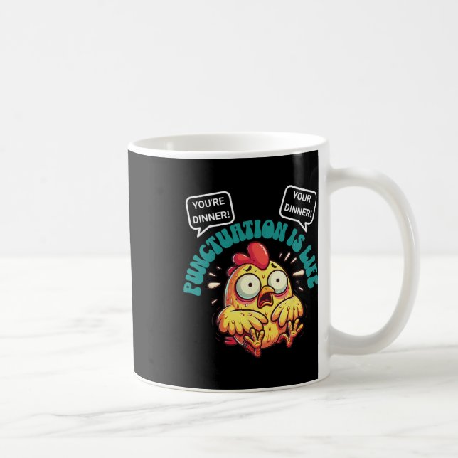 Funny English Grammar Problems Chicken Punctuation Coffee Mug (Right)