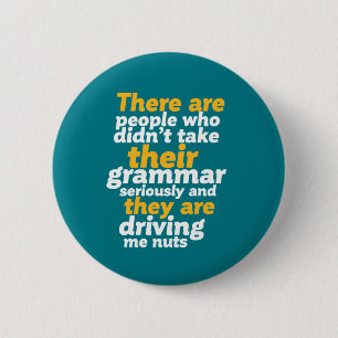 Funny English Grammar There They are Their 6 Cm Round Badge