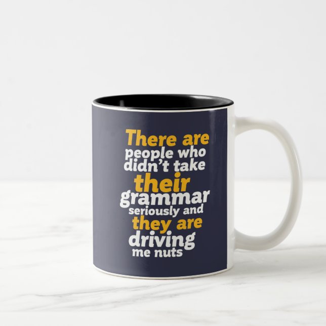 Funny English Grammar There They are Their Two-Tone Coffee Mug (Right)