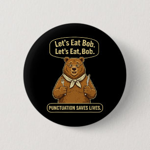 Funny English Teacher Bear Lets Eat Grammar 6 Cm Round Badge