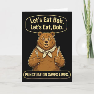 Funny English Teacher Bear Lets Eat Grammar Card