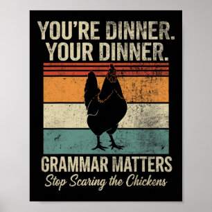 Funny English Teacher Grammar Stop Scaring The Chi Poster