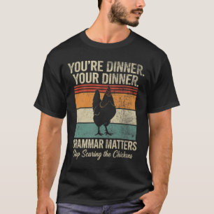 Funny English Teacher Grammar Stop Scaring The Chi T-Shirt