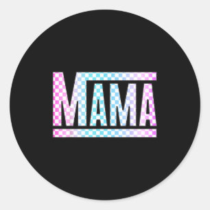 Funny epic mama chequered colourful glow mum classic round sticker