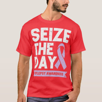 Funny Epilepsy Awareness Seize The Day Ribbon T-Shirt