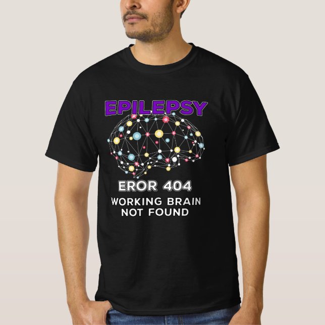 Funny Epilepsy Joke T-Shirt (Front)