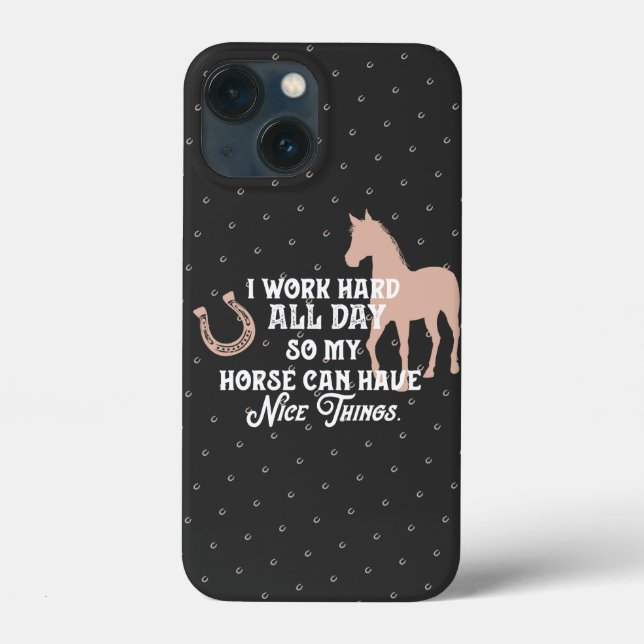 Funny Equestrian "I work hard all day" Case-Mate iPhone Case (Back)