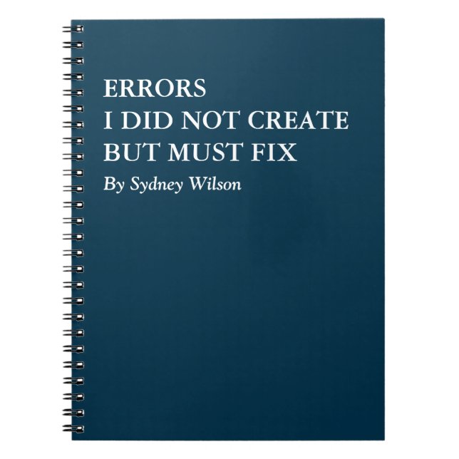 Funny Error Fixing Personalised Work Notebook (Front)