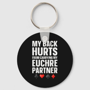 Funny Euchre Art For Men Women Euchre Partner Euch Key Ring