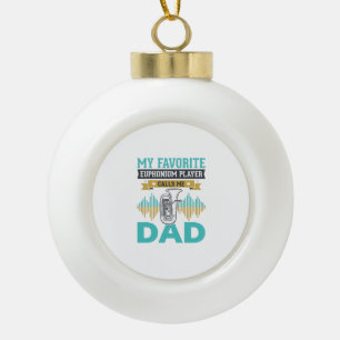 Funny Euphonium Dad Vintage Music Design_1 Ceramic Ball Christmas Ornament