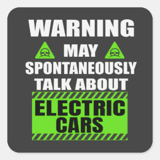 Funny EV Car - Electric Car Owner T-Shirt Keychain Square Sticker
