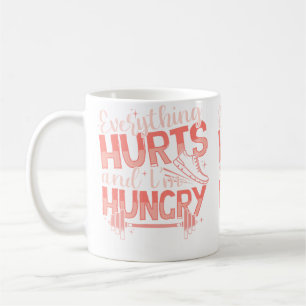 Funny Everything Hurts I'M Hungry Running Fitness Coffee Mug