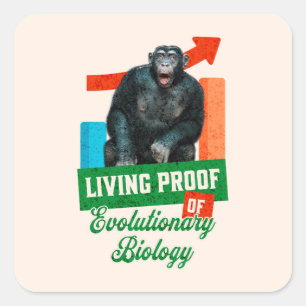 Funny Evolutionary Biology Chimp Humour Square Sticker