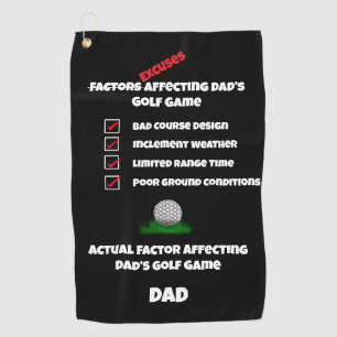 Funny Excuses Classic Black and White Golf Towel
