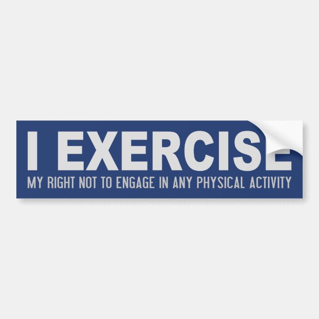 Funny Exercise custom colour bumpersticker Bumper Sticker (Front)