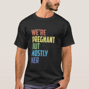 Funny Expecting Dad Present Proud Father-to-Be T-Shirt