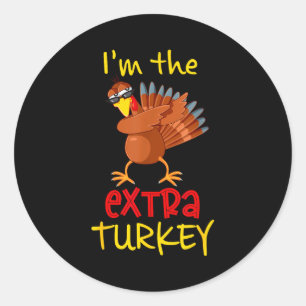 Funny Extra Turkey Matching Family Group Thanksgiv Classic Round Sticker
