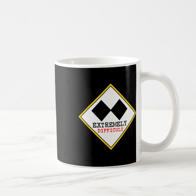 Funny Extremely Difficult Double Black Diamond Ski Coffee Mug (Right)