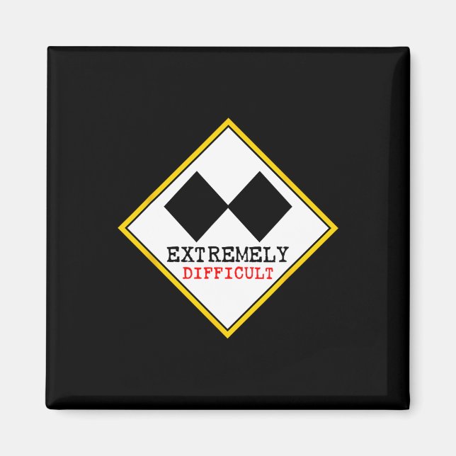Funny Extremely Difficult Double Black Diamond Ski Magnet (Front)