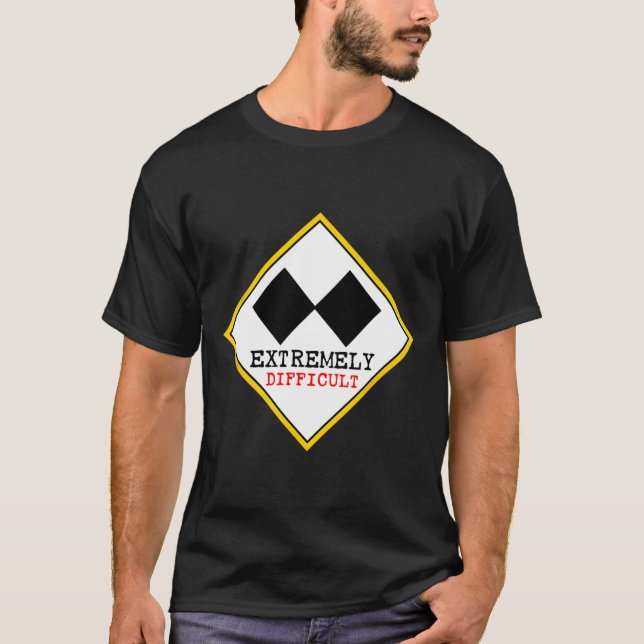 Funny Extremely Difficult Double Black Diamond Ski T-Shirt (Front)
