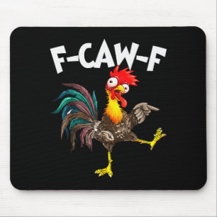 Funny F-awk-f Chicken F-caw-f Rooster Pun Retro  Mouse Pad