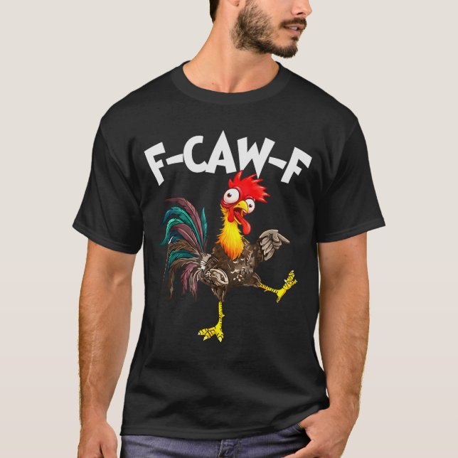 Funny F-awk-f Chicken F-caw-f Rooster Pun Retro  T-Shirt (Front)