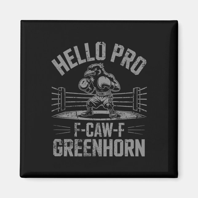 Funny F Caw F Boxing Crow  Magnet (Front)