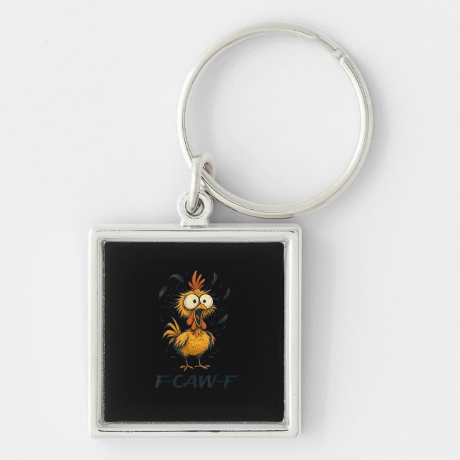 Funny F-Caw-F Chicken Bird F-Caw-F Graphic Minimal Key Ring (Front)