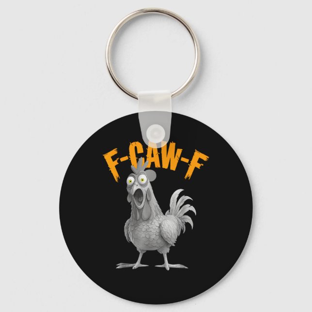 Funny F Caw F Chicken Classic Retro Style Key Ring (Front)