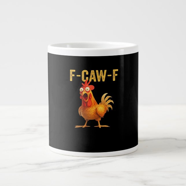 Funny F-Caw-F Chicken Creative Casual Large Coffee Mug (Front)