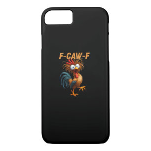 Funny F-Caw-F Chicken F-Caw-F Chicken Aesthetic Ca iPhone 8/7 Case