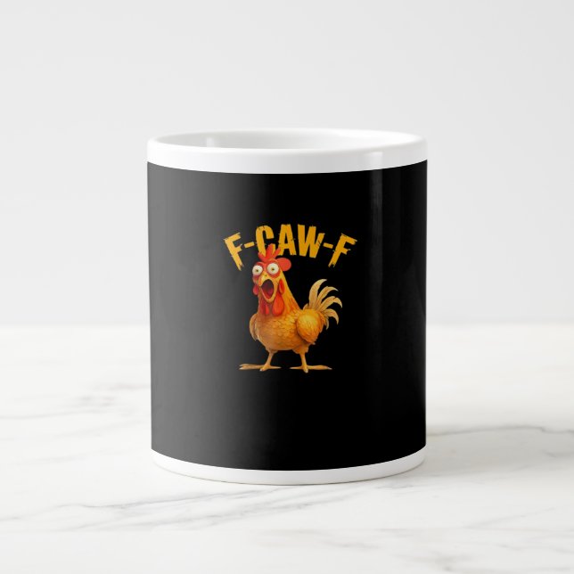 Funny F-Caw-F Chicken F-Caw-F Chicken Classic Cool Large Coffee Mug (Front)