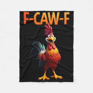 Funny F-caw-f Chicken F Caw F Chicken Gothic Adult Fleece Blanket