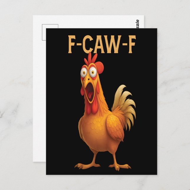 Funny F-Caw-F Chicken FCAWF Chicken 2025 Postcard (Front/Back)