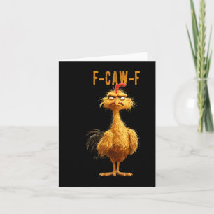 Funny F-caw-f Chicken, Fcawf Chicken  Card