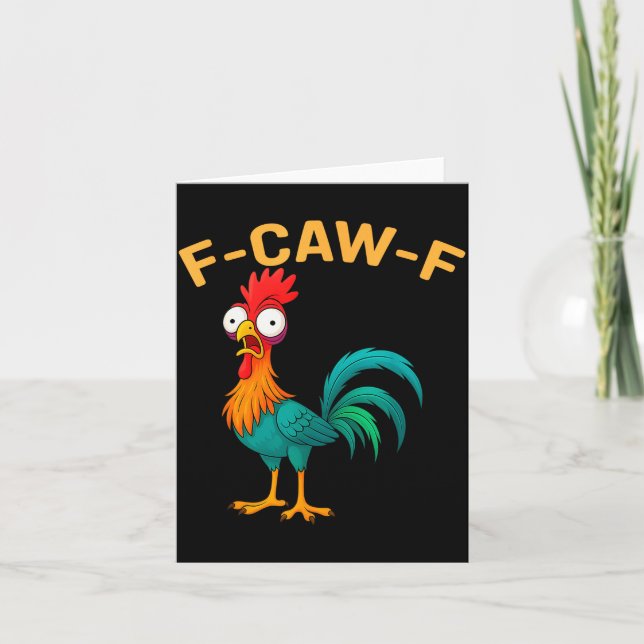 Funny F-caw-f Chicken Fcawf Chicken  Card (Front)