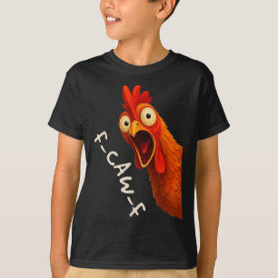 Funny F-caw-f Chicken Fcawf Rooster Halloween Bird T-Shirt