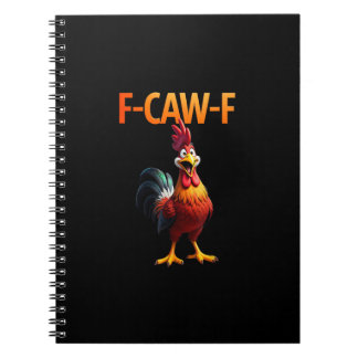 Funny F Caw F Chicken Gothic Vintage Style Notebook