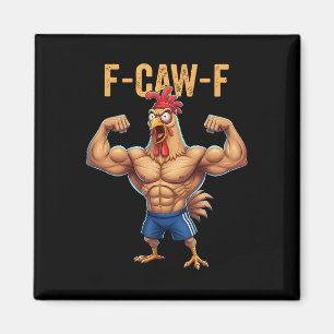Funny F-caw-f Chicken Powerlifting Weightlifting G Magnet