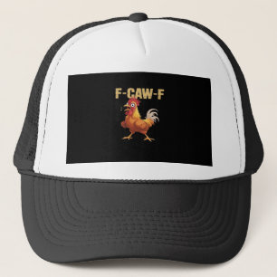 Funny F-Caw-F Chicken Retro Style Trucker Hat